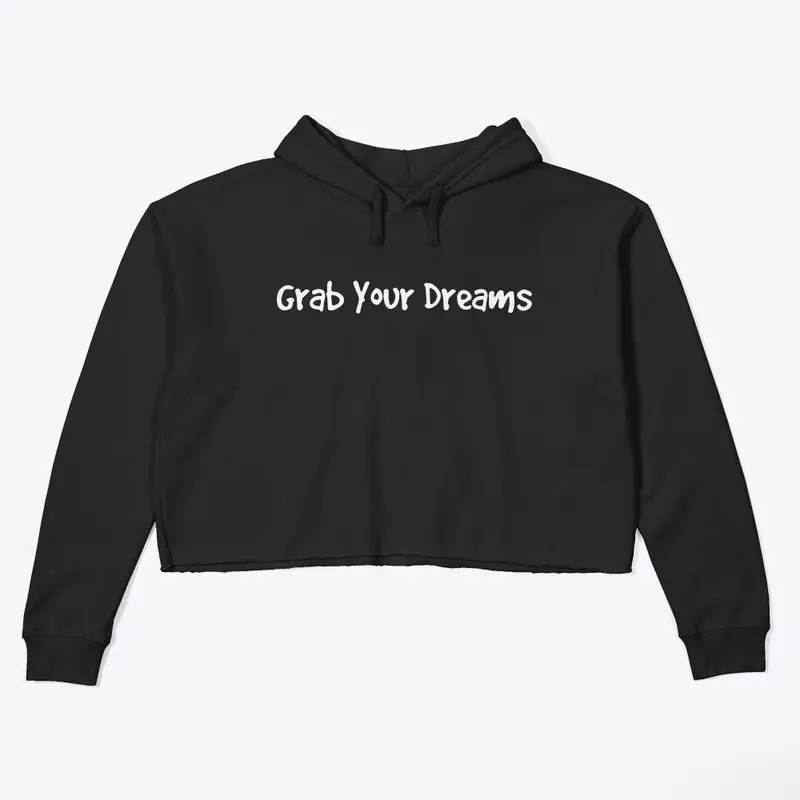 Grab Your Dreams